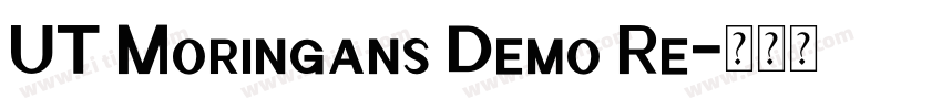 UT Moringans Demo Re字体转换